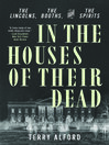 Cover image for In the Houses of Their Dead